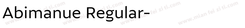 Abimanue Regular字体转换